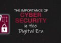 Cybersecurity Essentials in Todays Digilife Era: Safeguarding Your ...